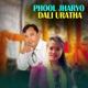 Phool Jharyo Dali Uratha Single