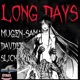 Long Days feat DavDee Sl ck Single