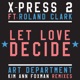 Let Love Decide feat Roland Clark Single