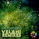 Velani Remixes feat Moonchild