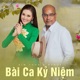 Bài Ca Kỷ Niệm EP