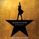 Hamilton An American Musical Original Broadway Cast Recording