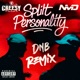 Split Personality DnB Remix Single