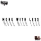 More With Less feat FLYHIGHUZI Single