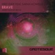 Brave feat Sarah Howells Single