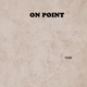 On Point Single