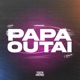 Papaoutai Single