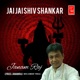 Jai Jai Shiv Shankar Single