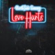 Love Hurts Single