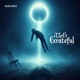 Up Grateful EP