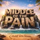 Middle Of The Pain Single