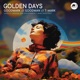 Golden Days Single