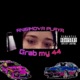 Grab my 44 Single