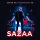 Sazaa Single