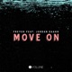 Move On feat Jordan Kaahn Single