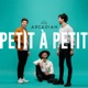 Petit à petit Single