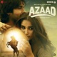 Azaad Original Motion Picture Soundtrack EP