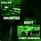 Haunted Shot Slowed Reverb Single