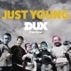 Just Young feat Vic Brow Single