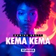 Kema Kema Single