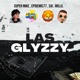 Las Glyzzy feat Epidemic77 SAI Millo Single