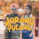 Jarang Pulang Tembak Tembak Langit Single