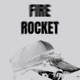FIREROCKET Single