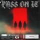 Pass On It Extended Mix Single