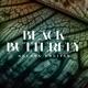 Black Butterfly Single
