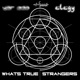 Whats True Strangers Single