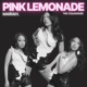 Pink Lemonade feat The Colleagues Single