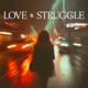 Love Struggle EP