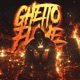 Ghetto Flame Single