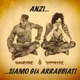 Anzi siamo già arrabbiati Single
