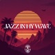 Jazz in My Wave Single