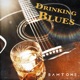 Drinking Blues Single