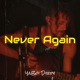 Never Again Single