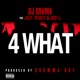 4 What feat Young Jeezy Yo Gotti Juicy J Single