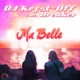 Ma Belle Remixes feat Breaker