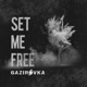 Set Me Free Single