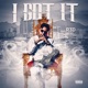 I Got It EP