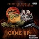 Came Up feat CTC Thugga Single