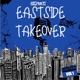 Eastside Takeover Vol 1 EP