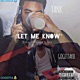 Let Me Know Something feat GoGetta Kb Single