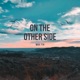 On The Other Side