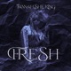 Fresh Radio Edit Single