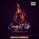 Caught Up feat NIC Single