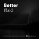 Better Single
