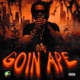 Goin Ape Single