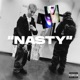 NASTY Single